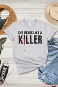 She Reads Like a Killer bold text dagger motif TShirt reader Shirt Top bibliophile Gift design for mystery fans